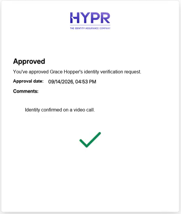 Approved result screen with the approval date and the approver comment