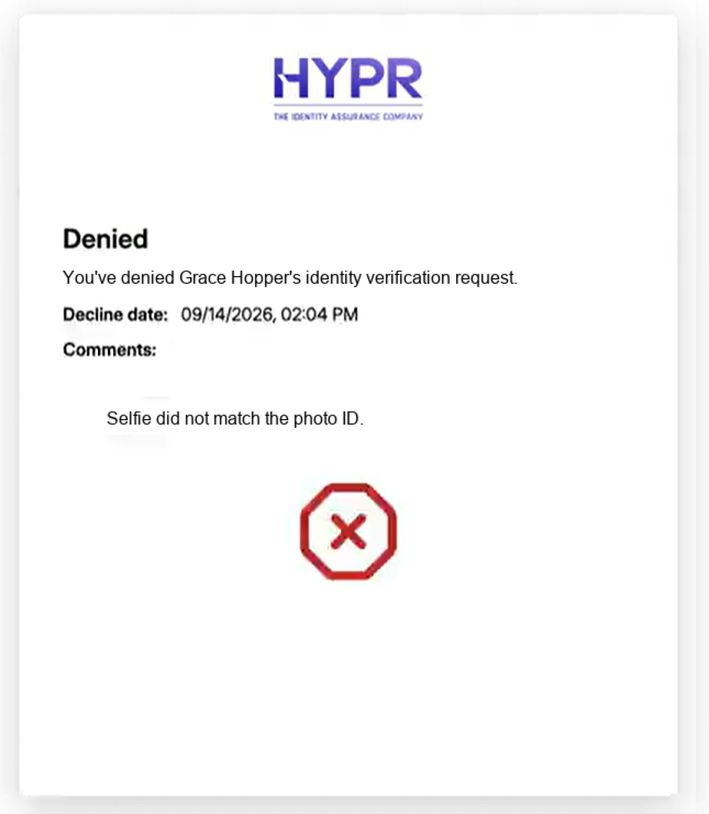 Denied result screen with the decline date and the approver comment