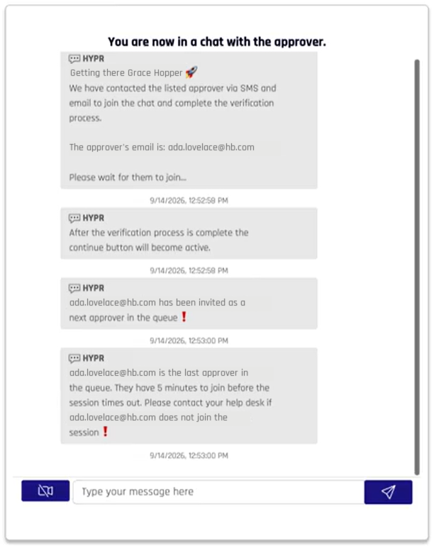Requester chat: You are now in a chat with the approver, with automated messages, the message field and the camera button