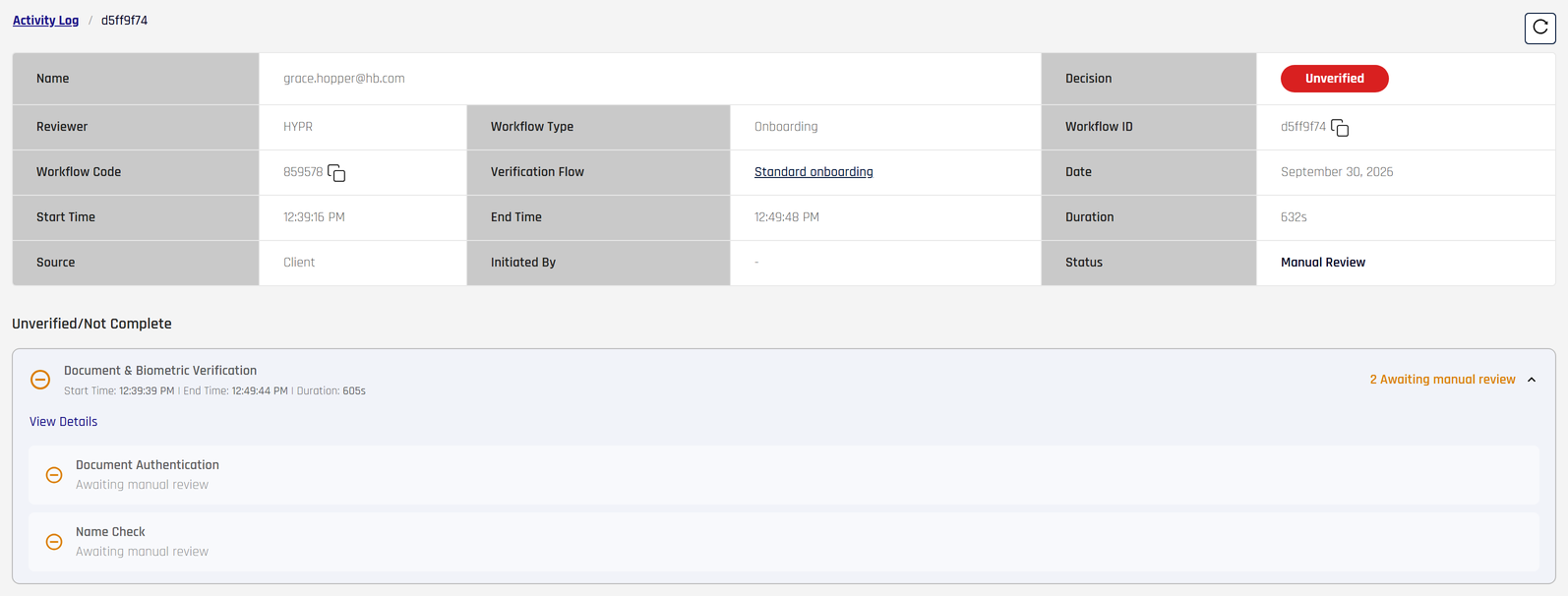 Activity Log details of a verification that ended after the 10-minute hold: Decision Unverified, Status Manual Review, and the Document and Biometric Verification card listing Document Authentication and Name Check as Awaiting manual review