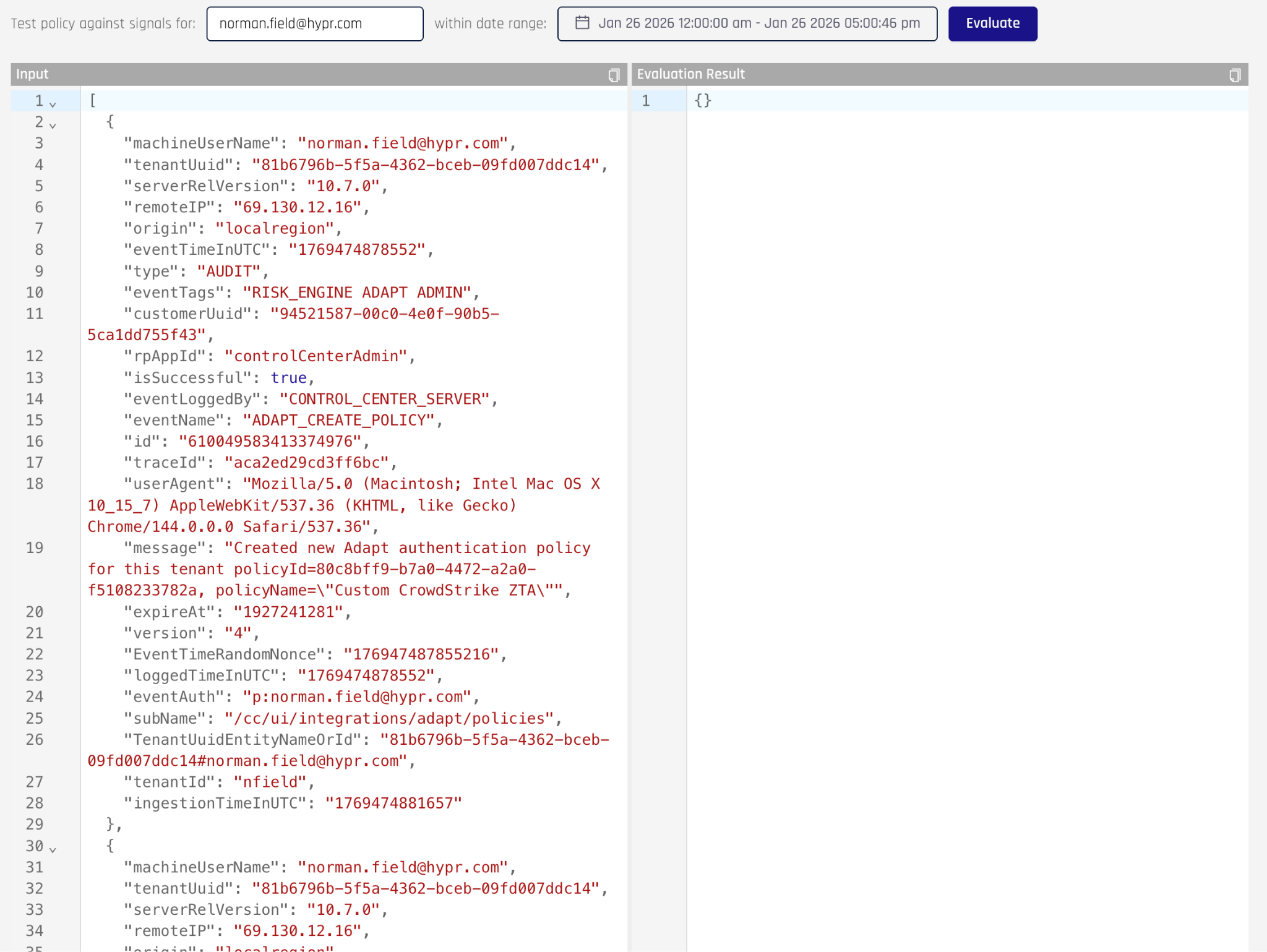 Test policy input signals