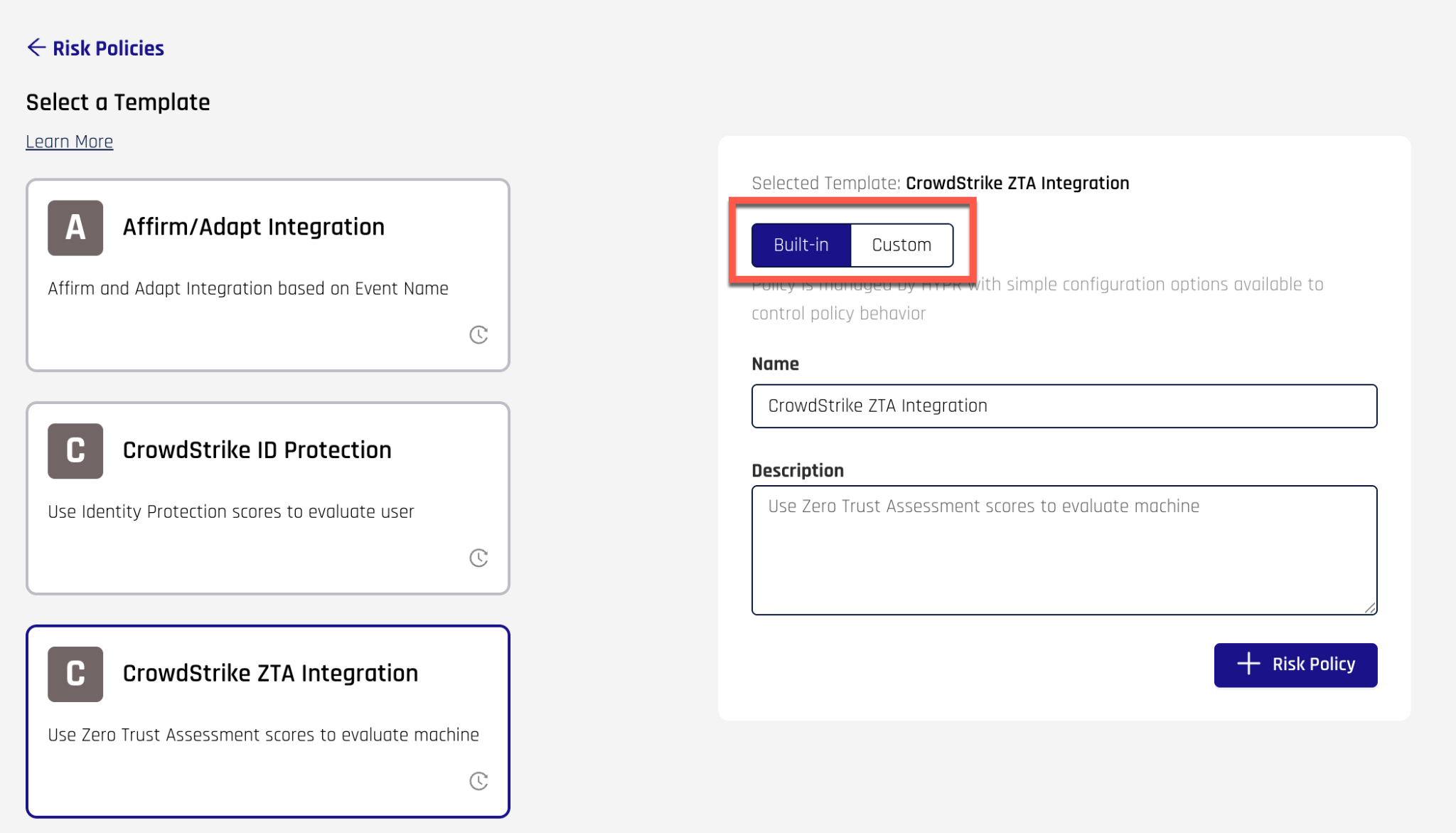 Policy type selection